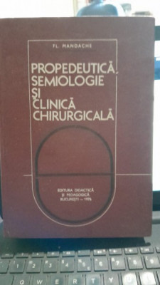 PROPEDEUTICA, SEMIOLOGIE SI CLINICA CHIRURGICALA foto