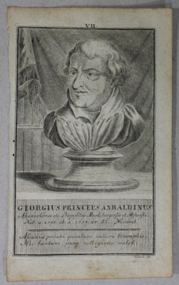 GEORGIUS PRINCEPS ANHALDINUS , GRAVURA , A DOUA JUMATATE A SEC. XVIII foto