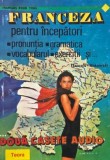 Franceza pentru incepatori - Francois Makowski (lipsa casete audio)
