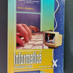 INFORMATICA CLASA A X A PROFILUL REAL MATE -INFO INTENSIV INFO MARIANA MILOSESCU