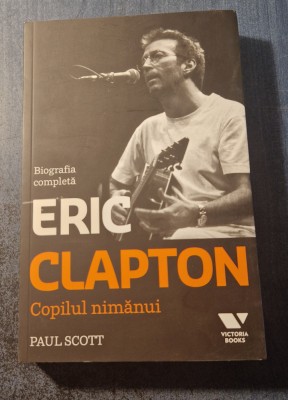 Eric Clapton copilul nimanui Paul Scott foto