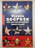 Viețile secrete ale președinților americani, autor Cormac O&#039;Brien