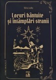 Cumpara ieftin Locuri bantuite si intamplari stranii - 2023 - Silviu Leahu (@C316)
