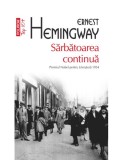 Sarbatoarea continua - Polirom