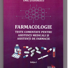 Farmacologie Teste comentate pentru asistenți medicali și asistenți de farmacie