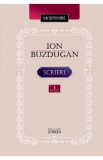 Scrieri vol.1: Poezie. Publicistica. Corespondenta - Ion Buzdugan