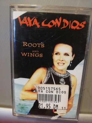 Vaya Con Dios &amp;ndash; Roots and Wings (1995/BMG/Germany) - caseta audio/NM/Originala foto