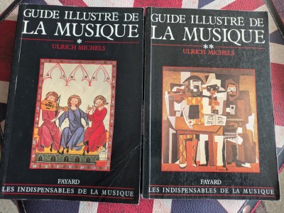 Ulrich Michels, Guide illustr&amp;eacute; de la musique, 2 volume foto