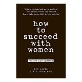 Cumpara ieftin How to Succeed with Women