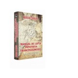 Manual de lupta impotriva francmasoneriei - Marian Craciun