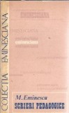 Scrieri pedagogice Mihai Eminescu editura Junimea 1977 colectia Eminesciana carte veche editie de colectie literatura romana