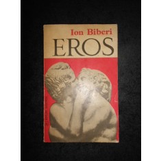 ION BIBERI - EROS