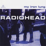 CD Radiohead - My Iron Lung 1994