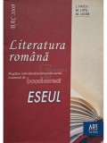 L. Paicu - Literatura romana - Eseul (Editia: 2009)