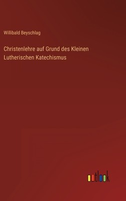 Christenlehre auf Grund des Kleinen Lutherischen Katechismus foto