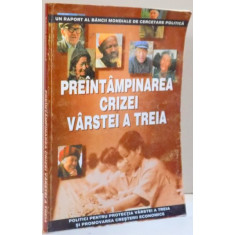 PREINTAMPINAREA CRIZEI VARSTEI A TREIA , 1994