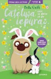 Catelusa care isi dorea sa fie iepuras - Bella Swift - Litera