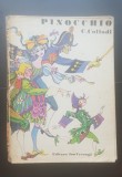 Pinocchio. Povestea unei păpuși de lemn - C. Collodi (ilustrații Val Munteanu) - 1983
