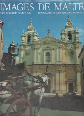 Geoffrey Aquilina Ross - Images de Malte / Malta (lb. franceza) foto