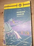 Razboiul lumilor Opere alese vol 2- M. G. Wells