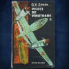 Piloti de Vinatoare - G.V. Zimin - Roman istoric - Beletristica