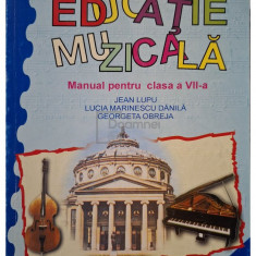 Jean Lupu - Educatie muzicala - Manual pentru clasa a VII-a (editia 2013)