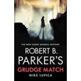 Robert B. Parker&#039;s Grudge Match