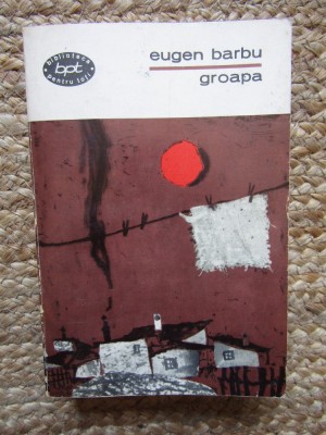 Eugen Barbu - Groapa foto