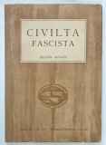 CIVILTA FASCISTA RIVISTA MENSILE , ANNO IX , N. 1-2 , NOVEMBRE - DECEMBRE 1941