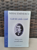 Clar de luna. Luar - Mihai Eminescu