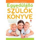 Egyed&uuml;l&aacute;ll&oacute; sz&uuml;lők k&ouml;nyve - Nagy Anna