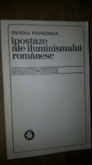 Ipostaze ale iluminismului romanesc- Ovidiu Papadima foto