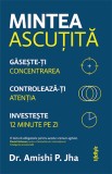 Mintea ascutita - Trei