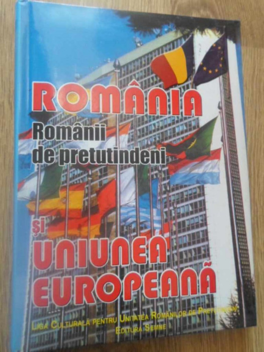 ROMANIA. ROMANII DE PRETUTINDENI SI UNIUNEA EUROPEANA-VICTOR CRACIUN