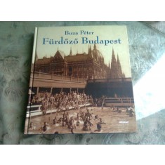FURDOZO BUDAPEST - BUZA PETER (CARTE IN LIMBA MAGHIARA)