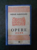 Mihail Sadoveanu - Opere volumul 4 (1945)