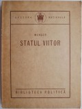 Statul viitor &ndash; Menger