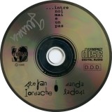 CD Muzica Sanda Ladoși &amp; Ștefan Iordache - &Icirc;ntre Noi Mai E Un Pas, Album, Fara Coperti