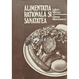 Alimentatia rationala si sanatatea - 1984 - Iulian Mincu (XE3)