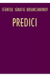 Predici - Ignatie Briancianinov