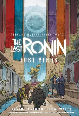 Teenage Mutant Ninja Turtles: The Last Ronin--Lost Years foto