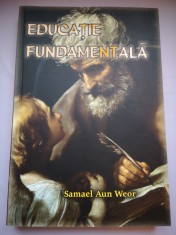 Educatie fundamentala - Samael Aun Weor
