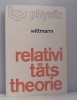 Spezielle relativitatstheorie / Josef Wittmann