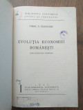 Cumpara ieftin MADGEARU N. VIRGIL - EVOLUTIA ECONOMIEI ROMANESTI DUPA RAZBOIUL MONDIAL, 1940