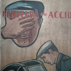 Afis romanesc comunism, pictură pe tablă "Feriti-va de accidente...", anii 60