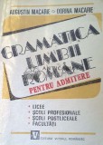 Cumpara ieftin Gramatica limbii romane pentru admitere - 1993 - Augustin Macarie ($F156)