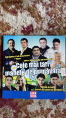 CELE MAI TARI MANELE DE PRIMAVARA/BIG MAN ROMANIA,2011/SIGILAT ,cu HOLOGRAMA foto
