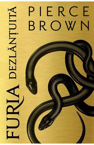 Furia Rosie 5. Furia Dezlantuita, Pierce Brown - Editura Art