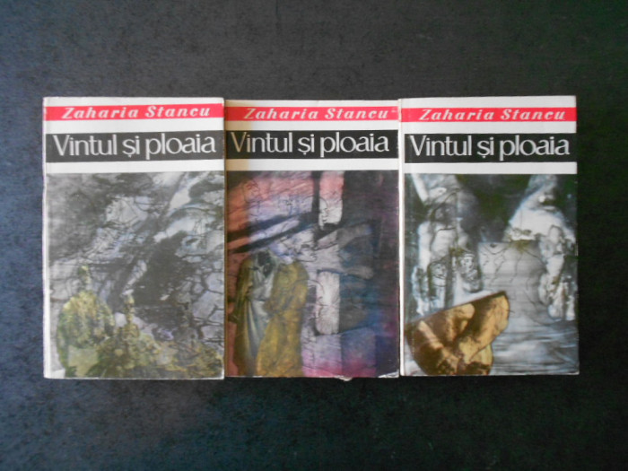 ZAHARIA STANCU - VANTUL SI PLOAIA 3 volume VULPEA. FRIGUL. ROZA.
