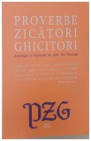 PROVERBE , ZICATORI, GHICITORI, Antologie si explicatii de Ilie Baranga, 2026